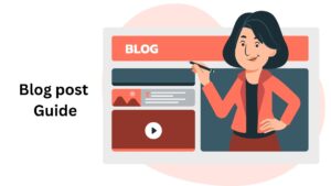 Blog post guide